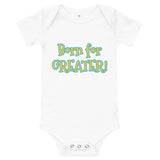 Born for Greater! Onesies