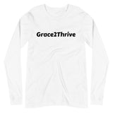 Grace2Thrive Unisex Long Sleeve Tee