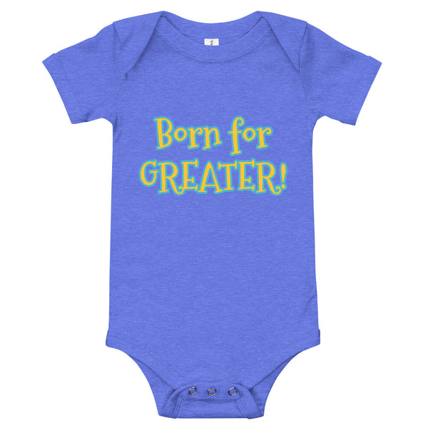 Born for Greater! Onesies