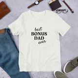 Bonus Dad Short-Sleeve  T-Shirt