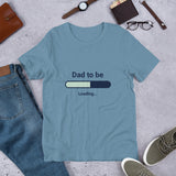 Dad To Be Short-Sleeve  T-Shirt