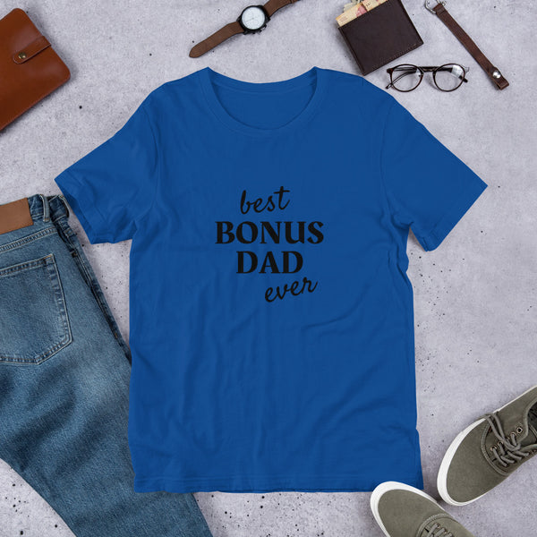 Bonus Dad Short-Sleeve  T-Shirt